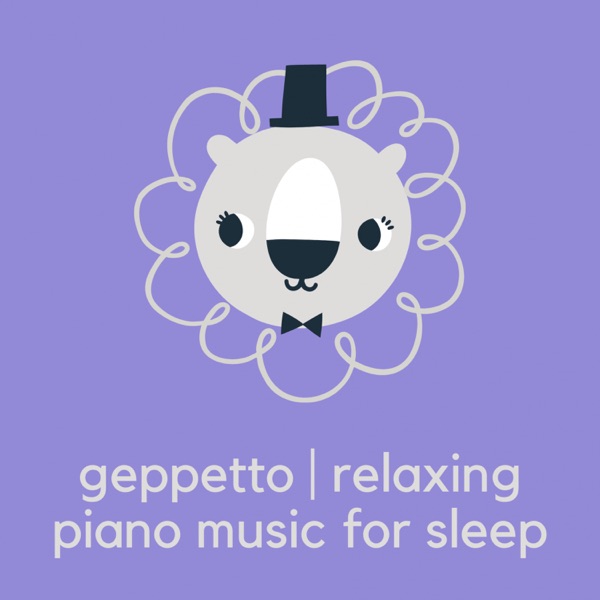 Relaxing Piano Music For Sleep – originales Geppetto-Albumcover